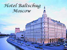 Hotel Baltschug, Moscow