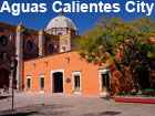 Pictures of Aguascalientes