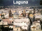 Pictures of La Laguna