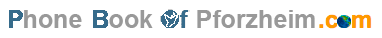 Phonebook of Pforzheim.com 