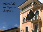 Hotel de la Operar, Bogota