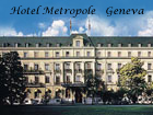 Hotel Metropole, Geneva