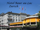 Hotel Baur au Lac, Zurich